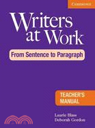 Writers at Work: From Sentence to Paragraph Teacher's Manual