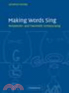 Making Words Sing:Nineteenth- and Twentieth-Century Song