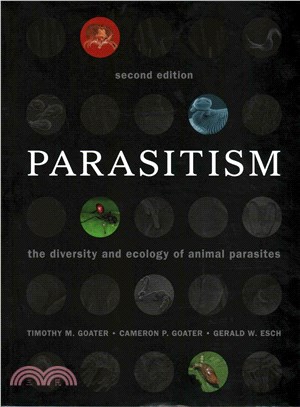 Parasitism ─ The Diversity and Ecology of Animal Parasites