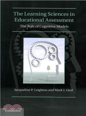 The Learning Sciences in Educational Assessment ─ The Role of Cognitive Models