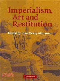 Imperialism, Art and Restitution