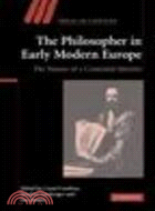 The Philosopher in Early Modern Europe:The Nature of a Contested Identity