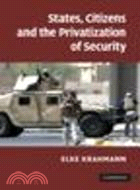 States, Citizens and the Privatisation of Security