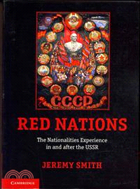Red Nations ― The Nationalities Experience in and After the USSR