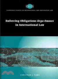 Enforcing Obligations Erga Omnes in International Law