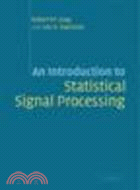 An Introduction to Statistical Signal Processing