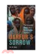 Darfur's Sorrow:The Forgotten History of a Humanitarian Disaster