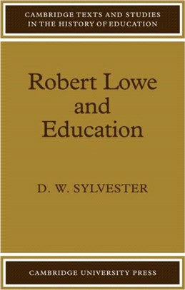 Robert Lowe and Education