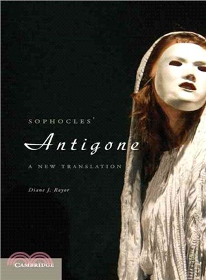 Sophocles' Antigone ─ A New Translation