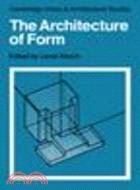 The Architecture of Form