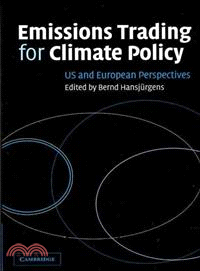 Emissions Trading for Climate Policy:US and European Perspectives