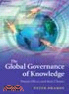 The Global Governance of Knowledge:Patent Offices and their Clients