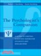 The Psychologist's Companion:A Guide to Writing Scientific Papers for Students and Researchers