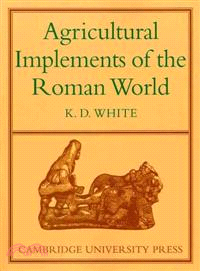 Agricultural Implements of the Roman World