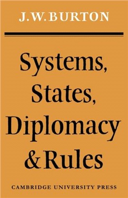 Systems, States, Diplomacy and Rules