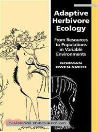 Adaptive Herbivore Ecology:From Resources to Populations in Variable Environments