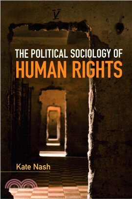 The Political Sociology of Human Rights