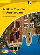 CDR2: A Little Trouble in Amsterdam