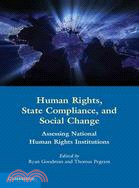 Human Rights, State Compliance, and Social Change