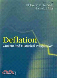 Deflation:Current and Historical Perspectives