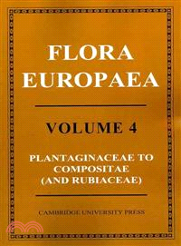 Flora Europaea(Volume 4, Plantaginaceae to Composite (and Rubiaceae))
