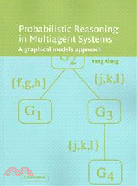 Probabilistic Reasoning in Multiagent Systems:A Graphical Models Approach