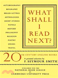 What Shall I Read Next？A Personal Selection of Twentieth Century English Books