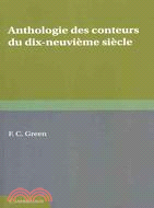 Anthologie des Conteurs du Dix-neuvieme Siecle