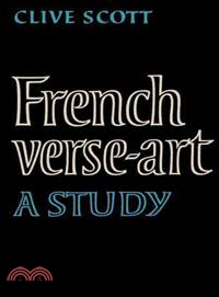 French Verse-Art:A Study