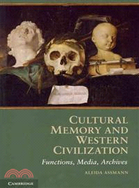Cultural Memory and Western Civilization