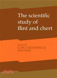 The Scientific Study of Flint and Chert:Proceedings of the Fourth International Flint Symposium held at Brighton Polytechnic 10-15 April 1983