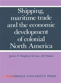 Shipping, Maritime Trade and the Economic Development of Colonial North America