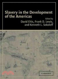 Slavery in the Development of the Americas