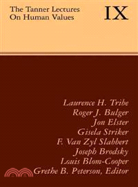 The Tanner Lectures on Human Values(Volume 9, 1988)