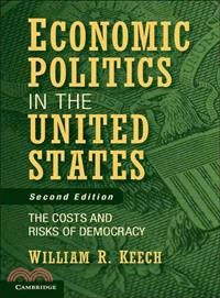 Economic Politics in the United States ― The Costs and Risks of Democracy