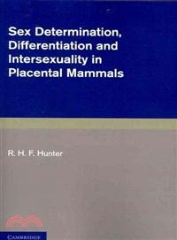 Sex Determination, Differentiation and Intersexuality in Placental Mammals