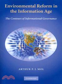 Environmental Reform in the Information Age:The Contours of Informational Governance