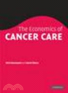 The Economics of Cancer Care