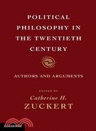 Political Philosophy in the Twentieth Century