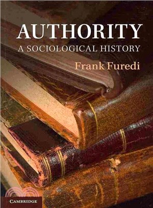 Authority ― A Sociological History