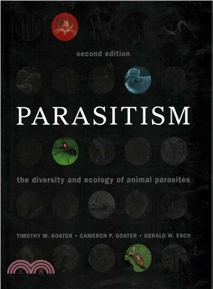 Parasitism ― The Diversity and Ecology of Animal Parasites