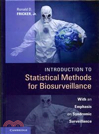 Introduction to Statistical Methods for Biosurveillance ― With an Emphasis on Syndromic Surveillance