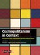 Cosmopolitanism in Context:Perspectives from International Law and Political Theory