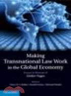 Making Transnational Law Work in the Global Economy:Essays in Honour of Detlev Vagts