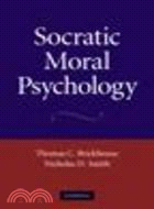 Socratic Moral Psychology