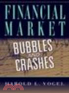 Financial Market Bubbles and Crashes