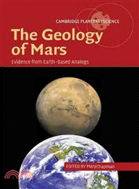 The Geology of Mars：Evidence from Earth-Based Analogs