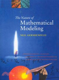 The Nature of Mathematical Modeling