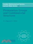 Permutation Groups and Combinatorial Structures