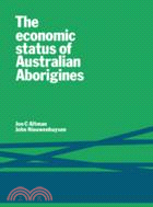 The economic status of Austr...